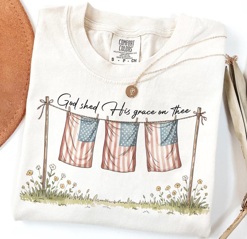 God Shed His Grace | 4th of July PNG