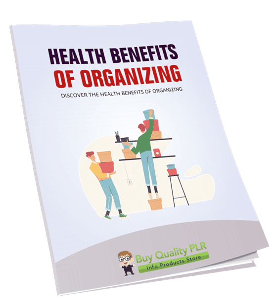 Health Benefits of Organizing PLR Course | Declutter for Wellness & Profit